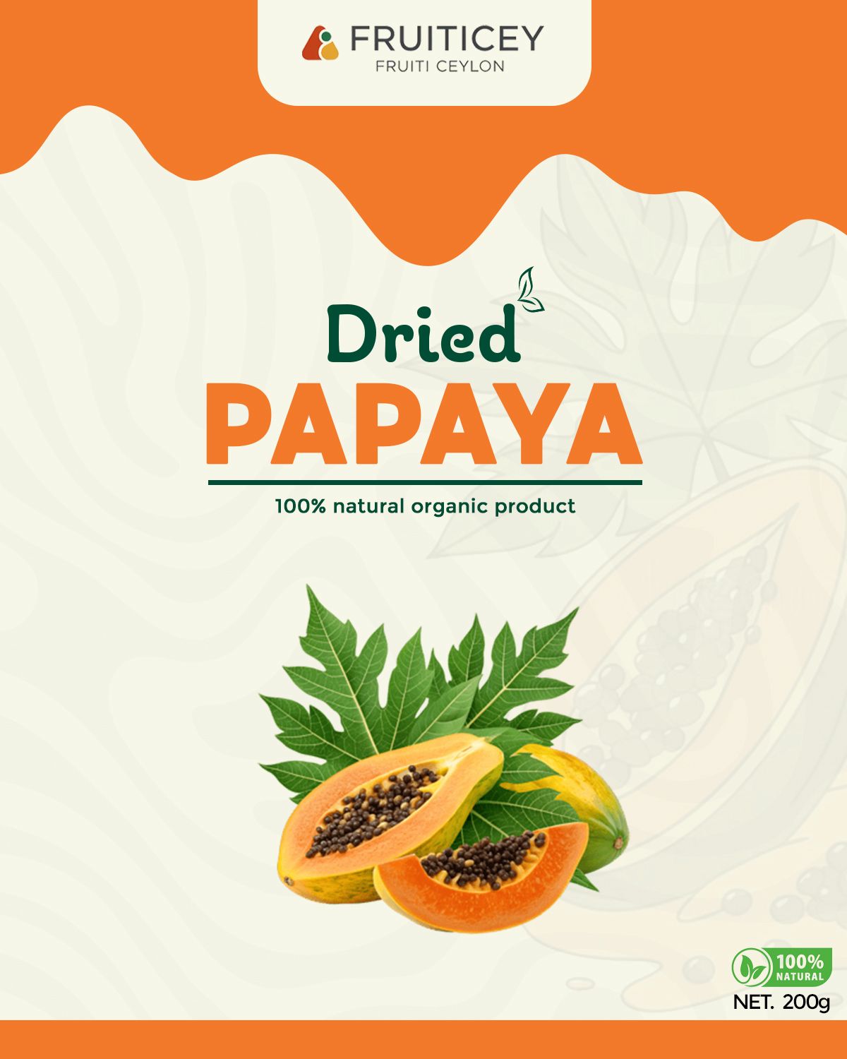 Dried Papaya - 100% Natural Product